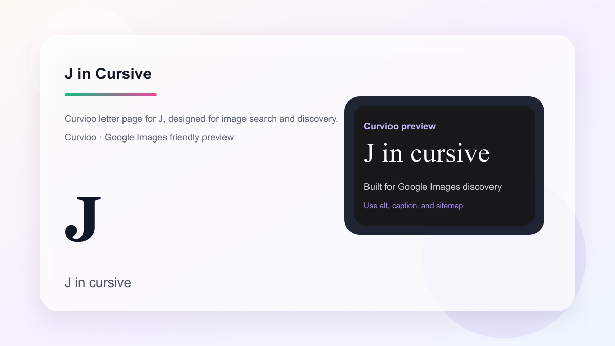 Curvioo cursive preview for the letter J