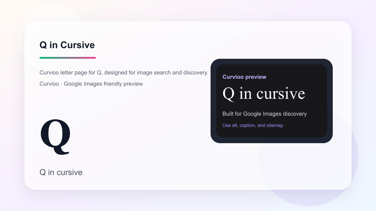 Curvioo cursive preview for the letter Q