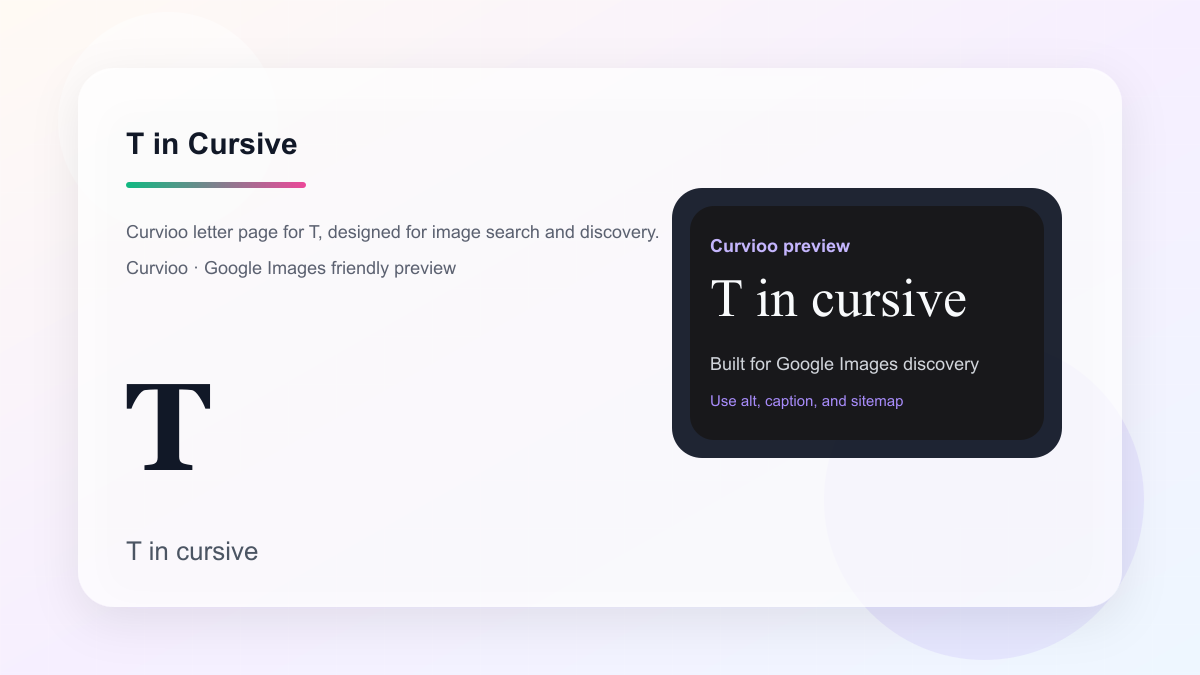 Curvioo cursive preview for the letter T