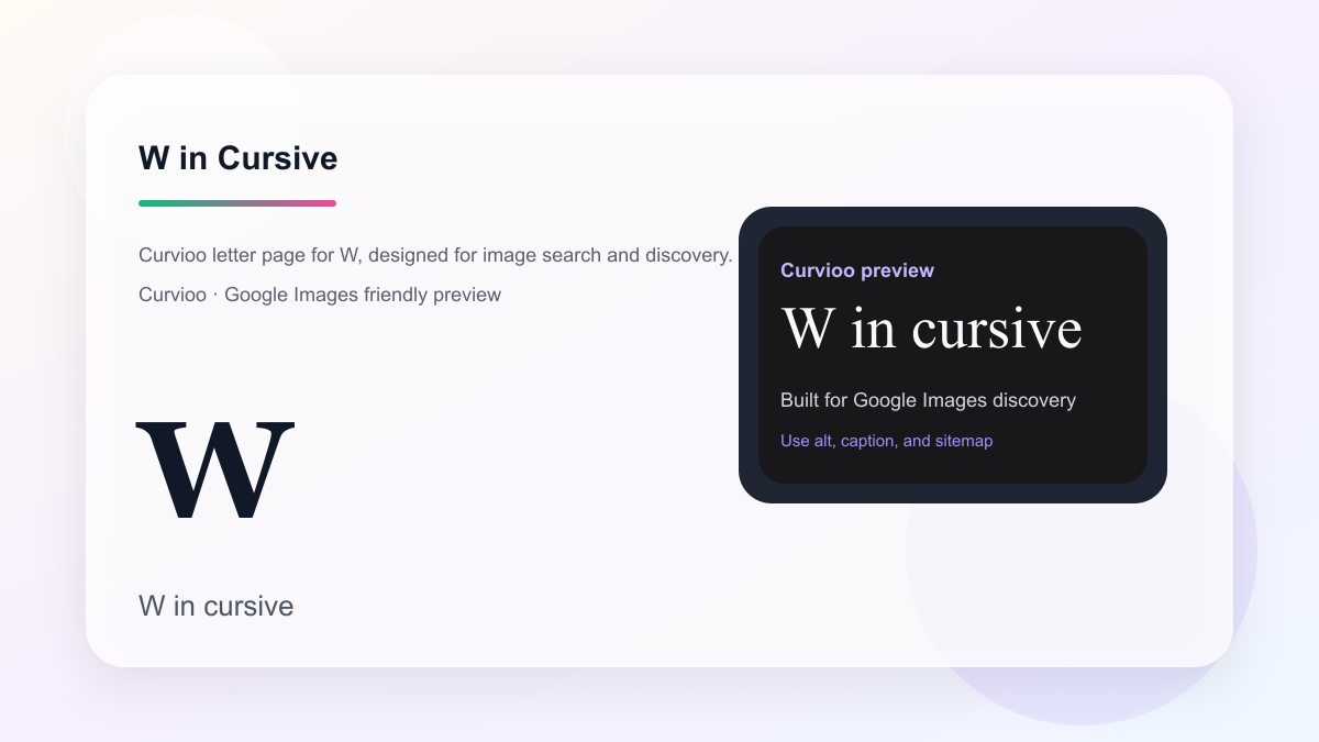 Curvioo cursive preview for the letter W