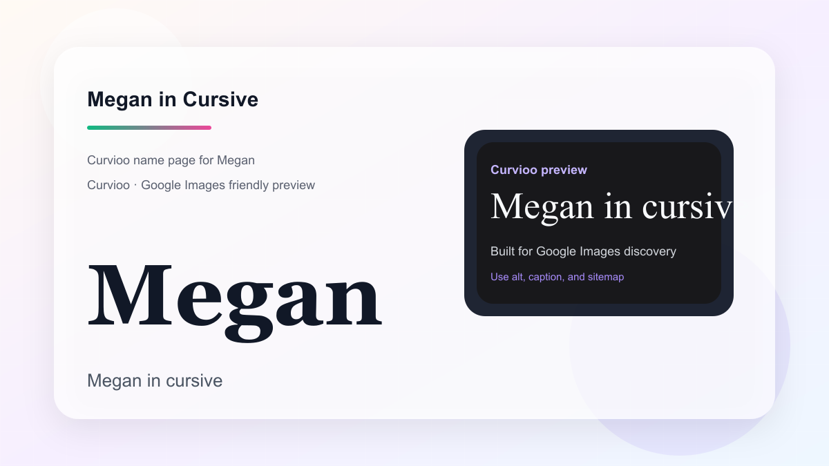 Curvioo cursive preview for the name Megan