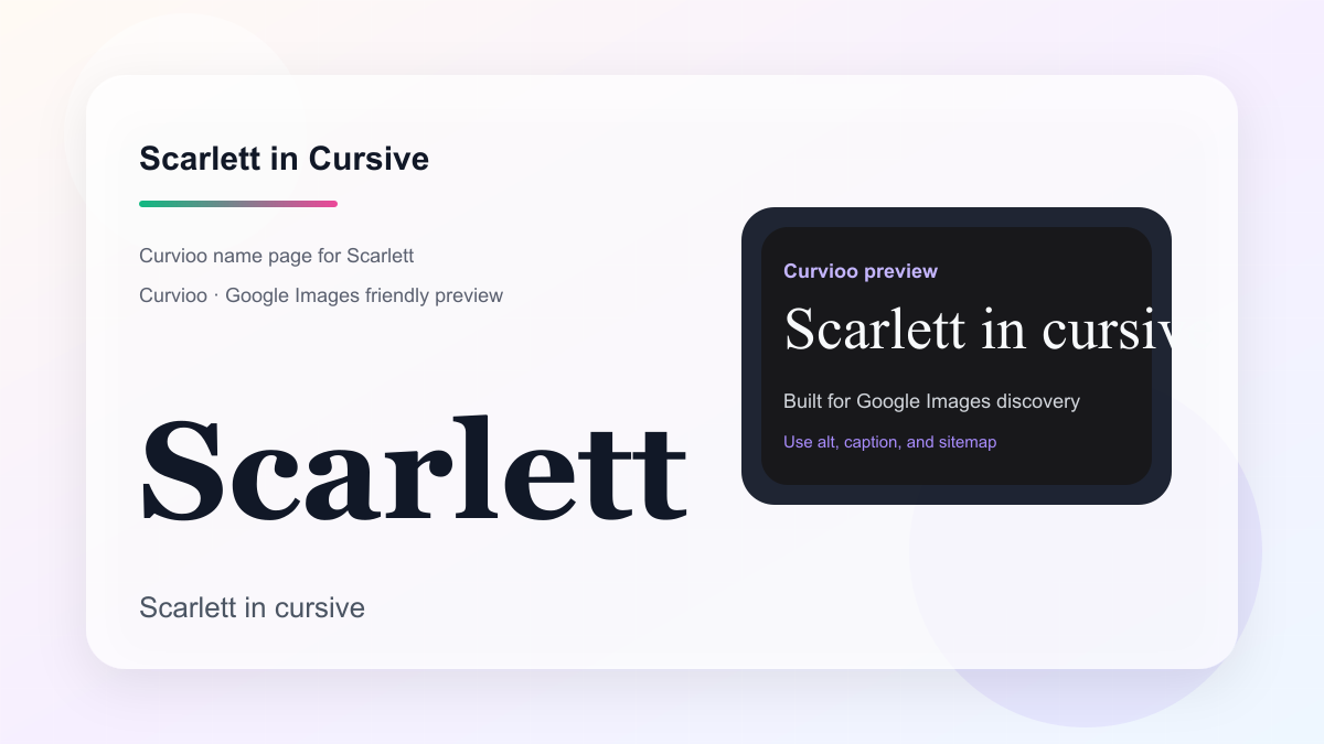 Curvioo cursive preview for the name Scarlett