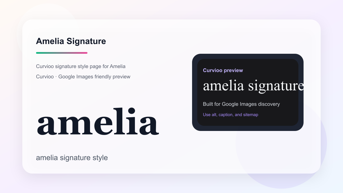 Curvioo signature preview for Amelia
