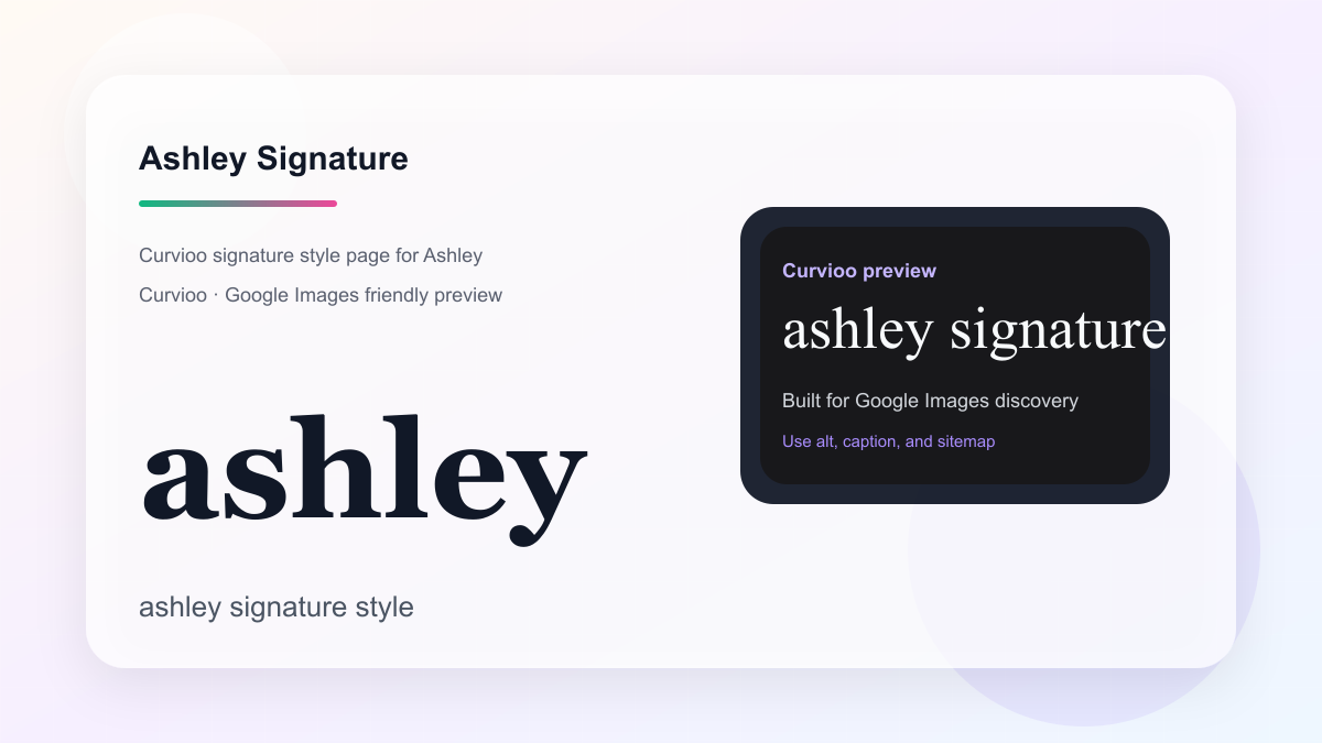 Curvioo signature preview for Ashley
