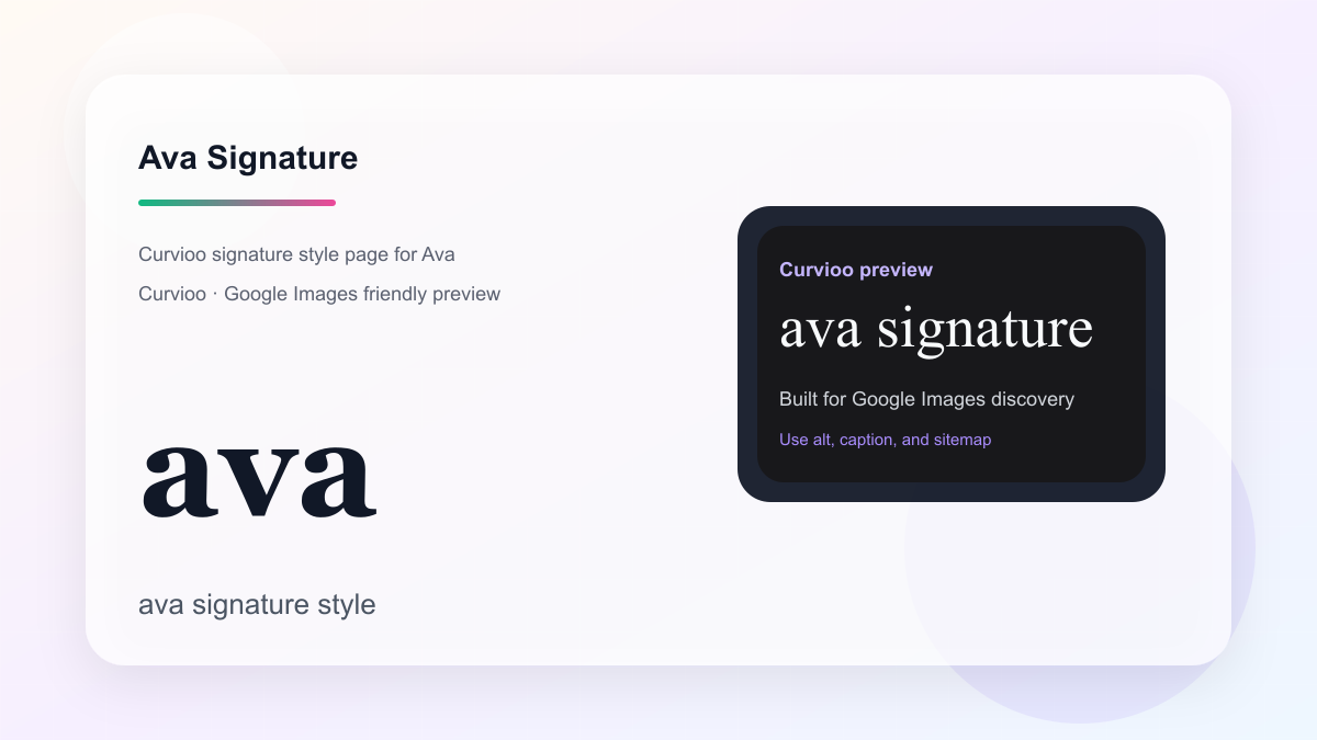 Curvioo signature preview for Ava