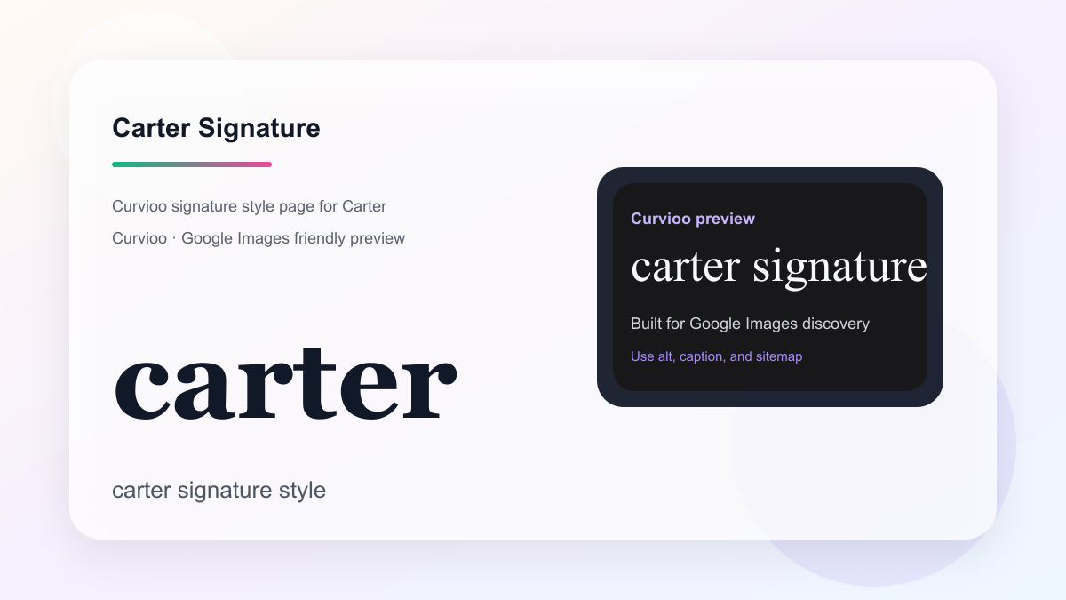 Curvioo signature preview for Carter