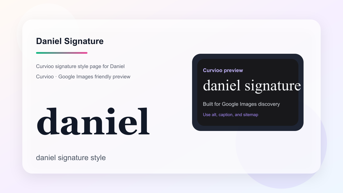 Curvioo signature preview for Daniel