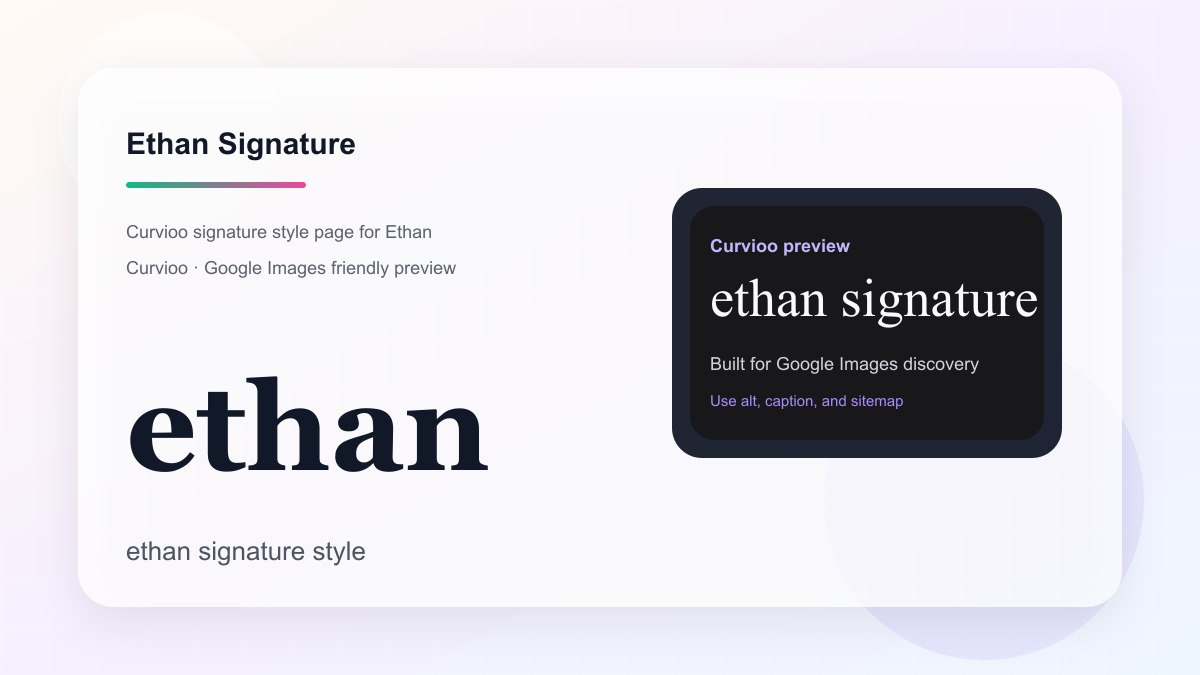 Curvioo signature preview for Ethan