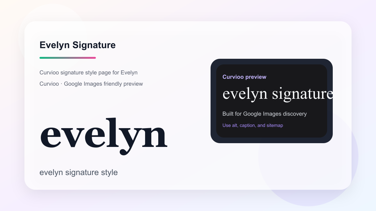 Curvioo signature preview for Evelyn