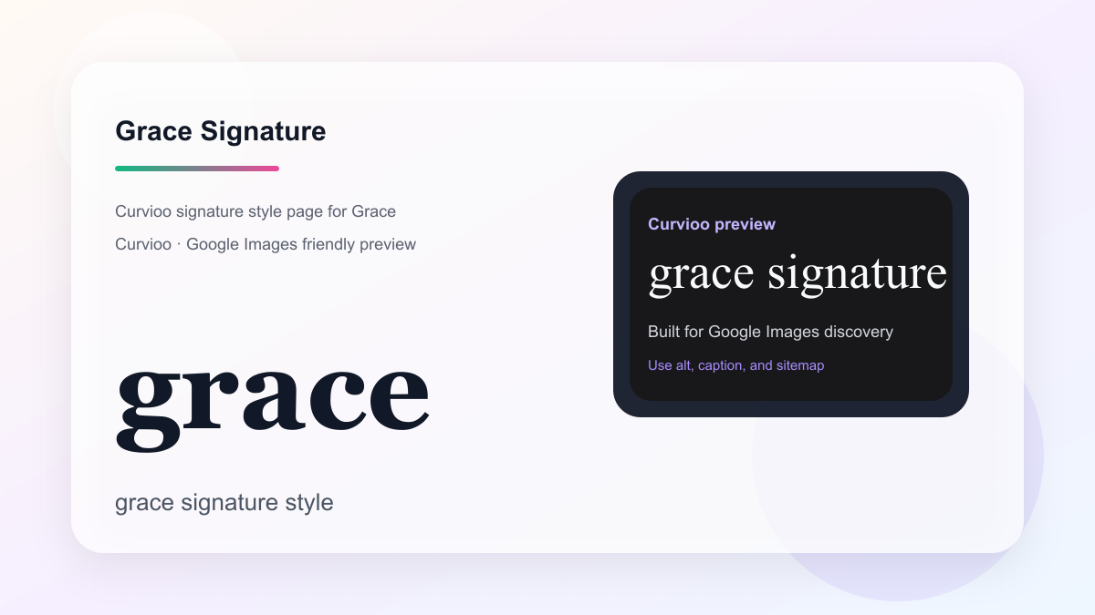 Curvioo signature preview for Grace
