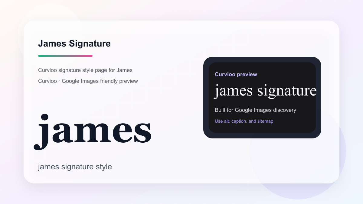 Curvioo signature preview for James