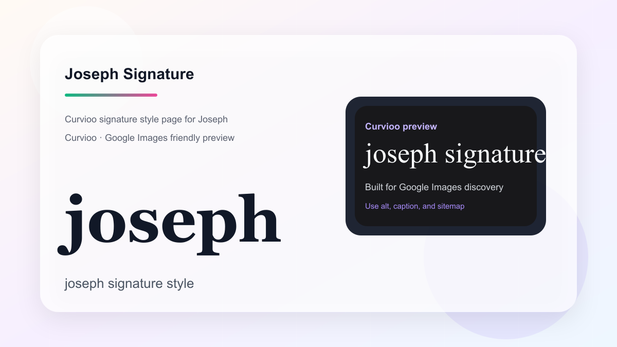 Curvioo signature preview for Joseph