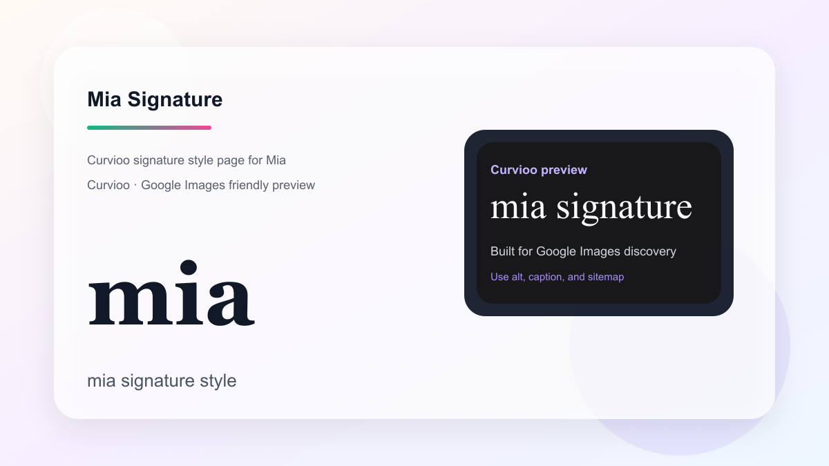 Curvioo signature preview for Mia