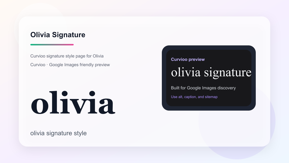Curvioo signature preview for Olivia