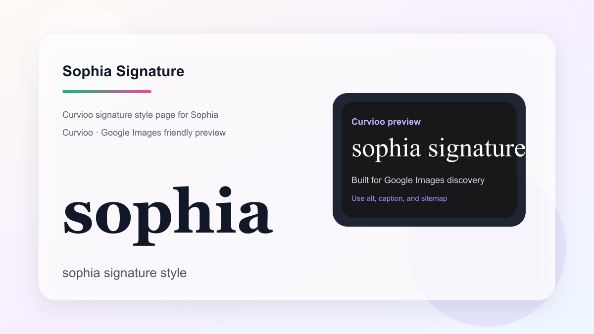 Curvioo signature preview for Sophia
